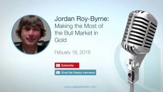 Interview with Palisade Radio: Is Gold in a New Bull Market?