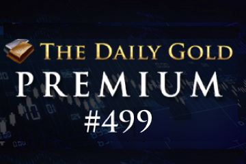 TheDailyGold Premium Update #499
