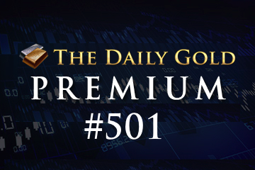 TheDailyGold Premium Update #501