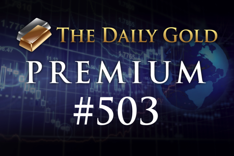 TheDailyGold Premium Update #503