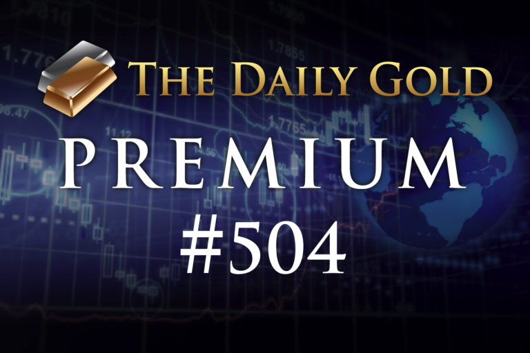 TheDailyGold Premium Update #504