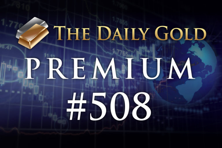 TheDailyGold Premium Update #508