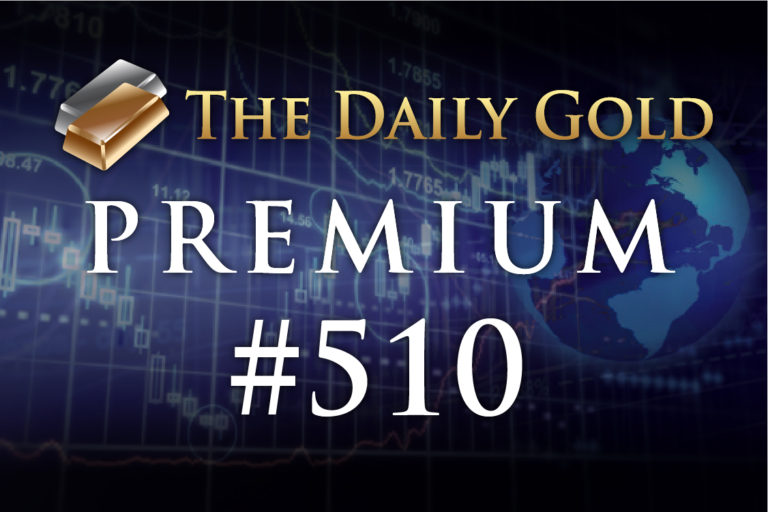 TheDailyGold Premium Update #510