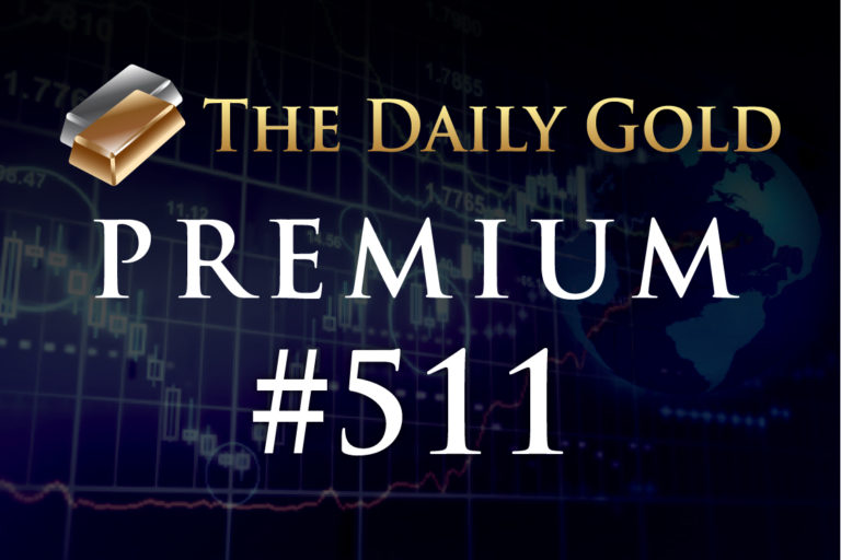 TheDailyGold Premium Update #511