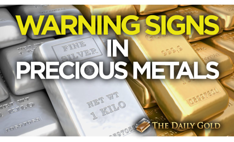 Warning Signs in Precious Metals