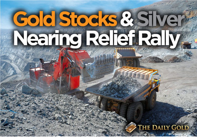 Gold Stocks & Silver Nearing Relief Rally