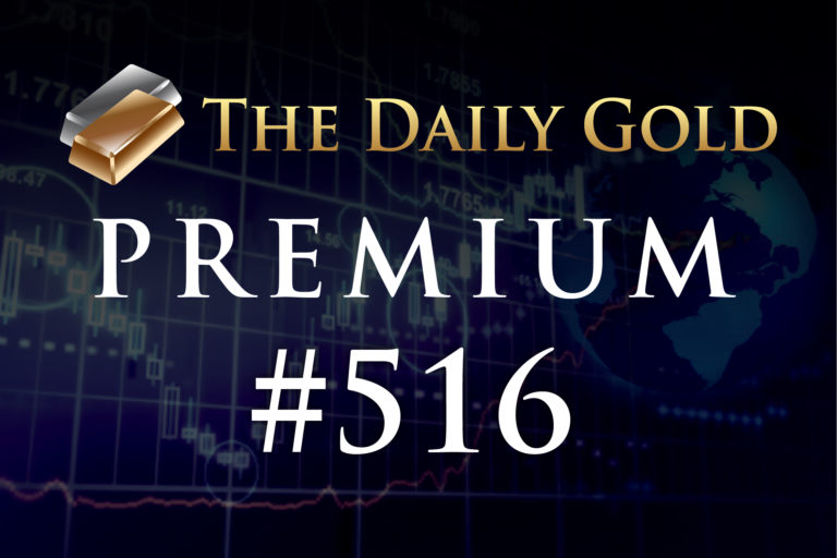 TheDailyGold Premium Update #516