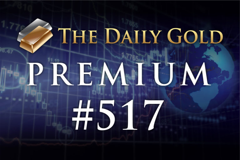 TheDailyGold Premium Update #517