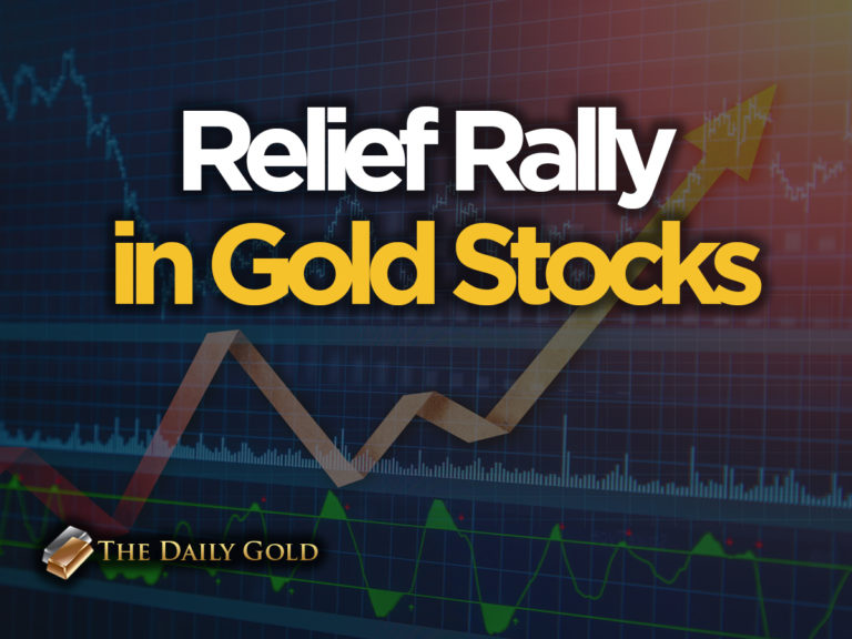 Relief Rally in Gold Mining Stocks