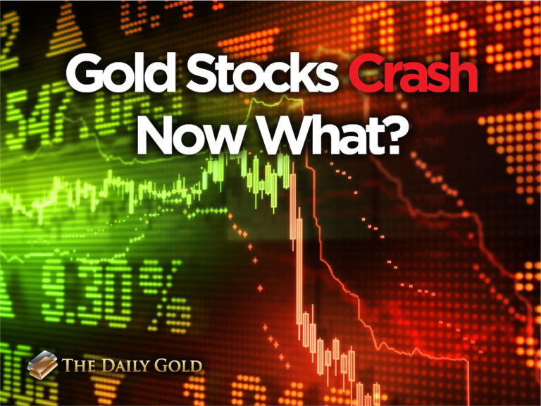 Gold Stocks Crash! Now What?