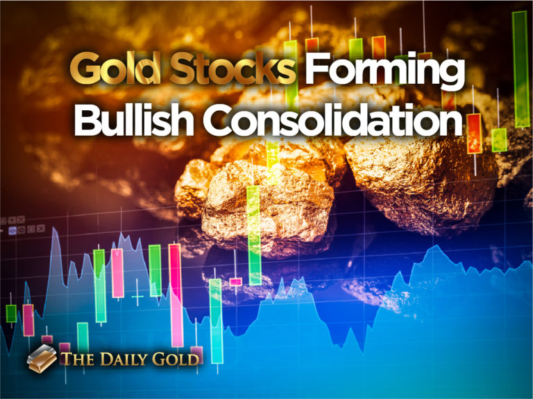Gold Stocks Forming Bullish Consolidation