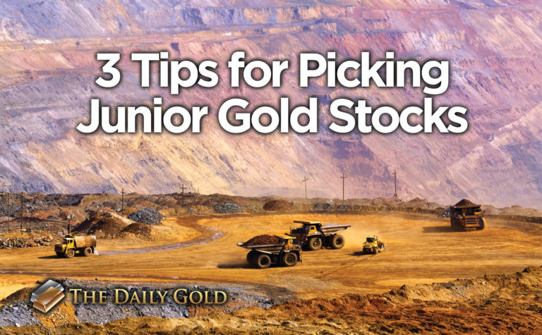 3 Tips for Picking Junior Gold Stocks