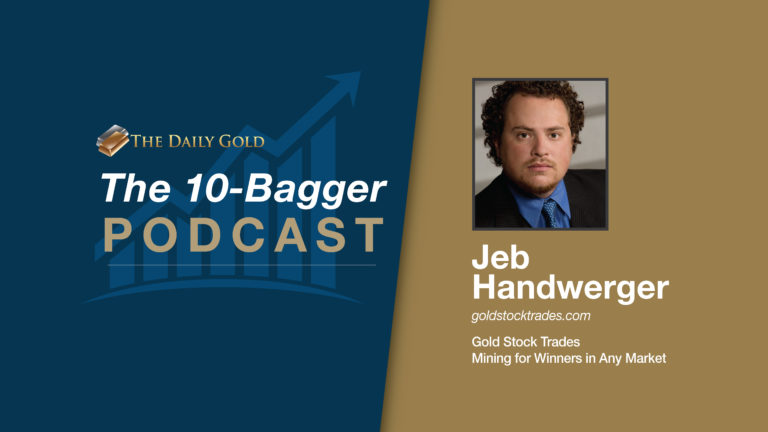 Jeb Handwerger Focuses on Early Stage Companies & Out of Favor Commodities for 10-Baggers