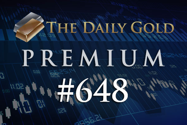 TheDailyGold Premium Update #648