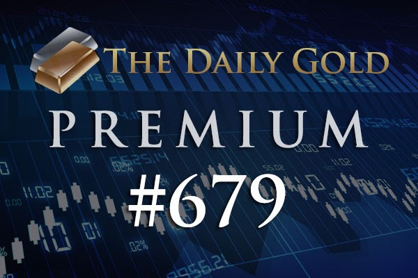 TheDailyGold Premium Update #679