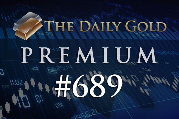 TheDailyGold Premium Update #689