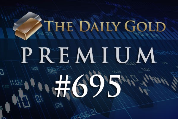 TheDailyGold Premium Update #695
