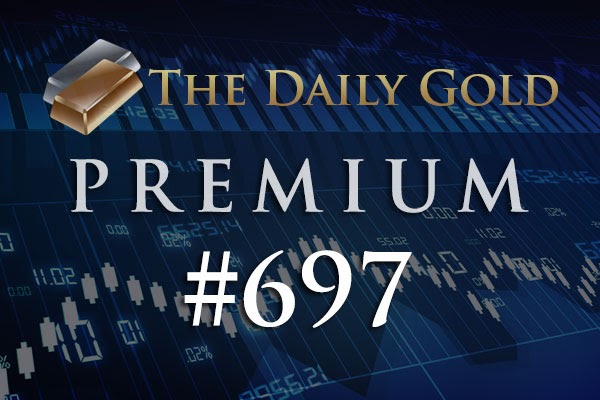 TheDailyGold Premium Update #697