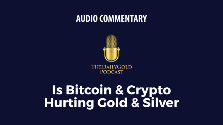 Is Bitcoin & Crypto Hurting Gold
