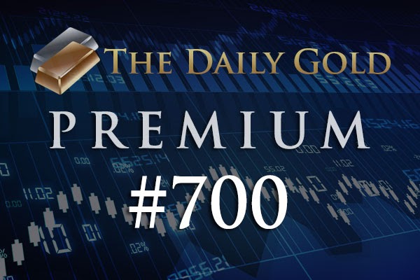 TheDailyGold Premium Update #700