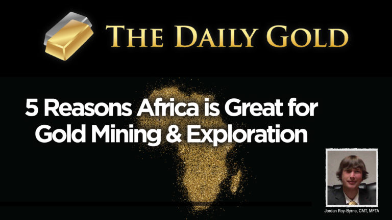 Video: 5 Reasons Africa is Great for Gold Mining & Gold Exploration