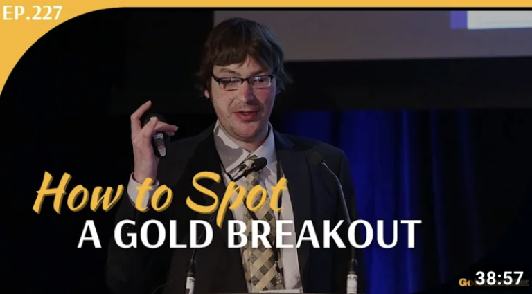 Interview: How to Spot a Gold Breakout