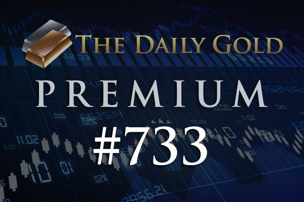 TheDailyGold Premium Update #733