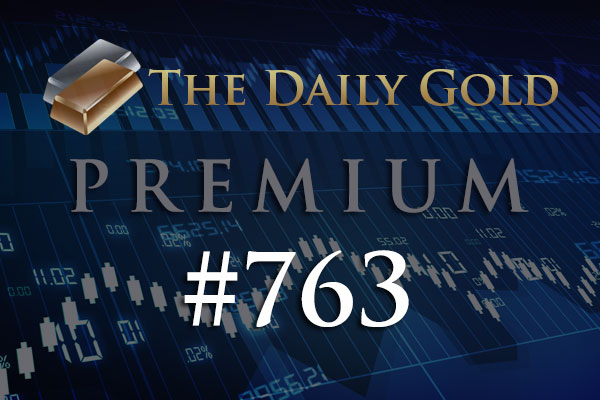 TheDailyGold Premium Update #763
