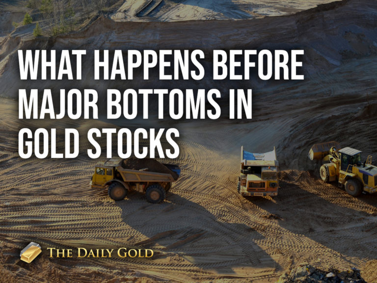What Happens Before Major Bottoms in Gold Stocks