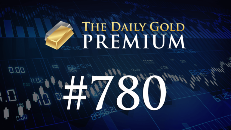 TheDailyGold Premium Update #780