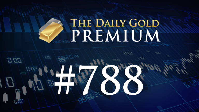 TheDailyGold Premium Update #788