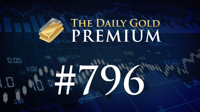 TheDailyGold Premium Update #796