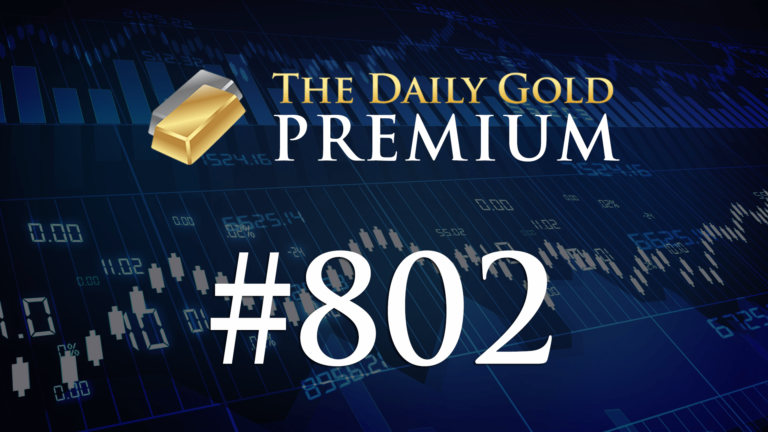 TheDailyGold Premium Update #802