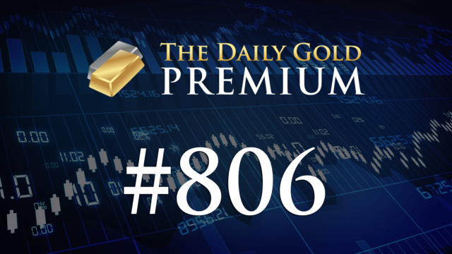 TheDailyGold Premium Update #806