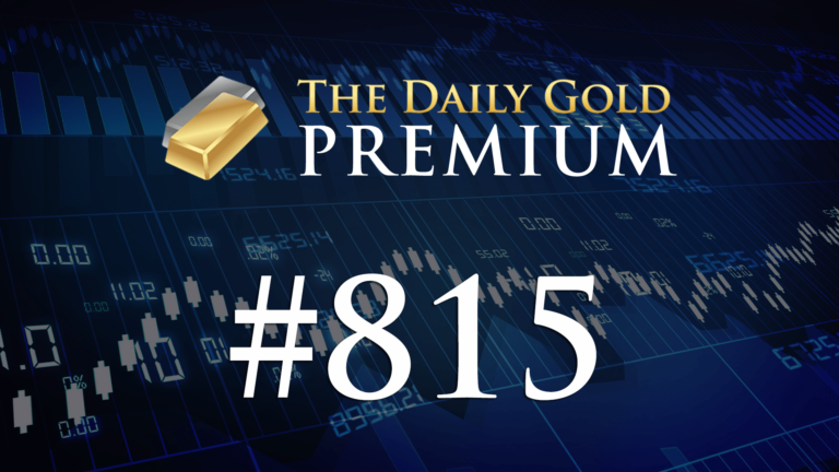 TheDailyGold Premium Update #815