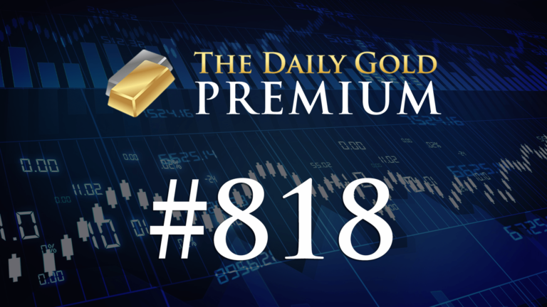 TheDailyGold Premium Update #818