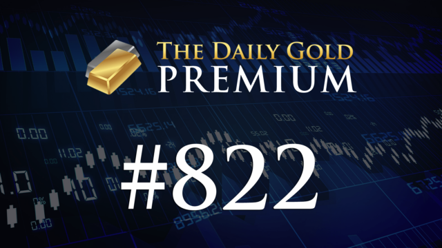 TheDailyGold Premium Update #822