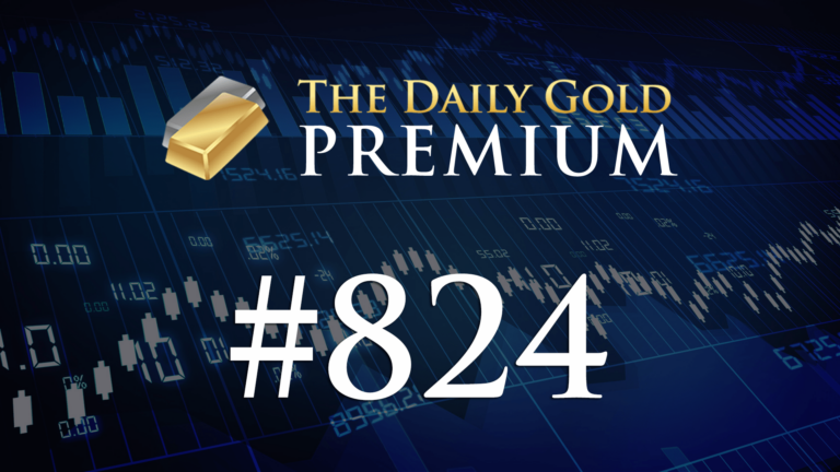 TheDailyGold Premium Update #824