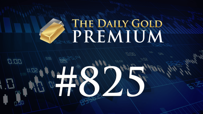 TheDailyGold Premium Update #825
