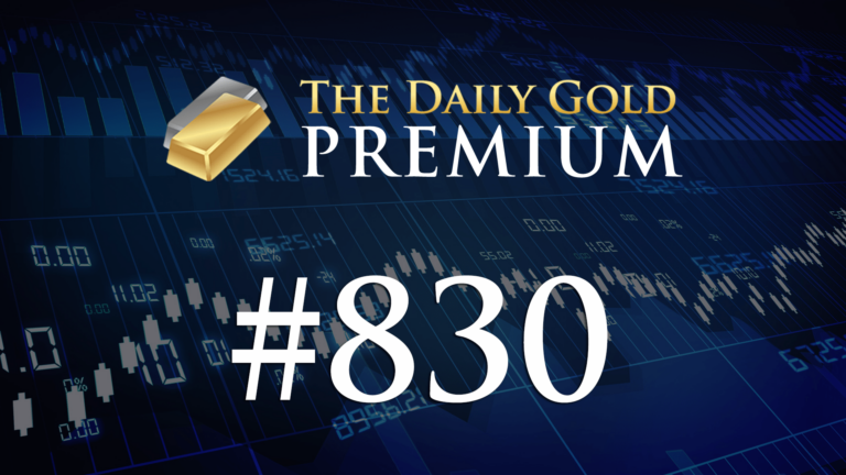 TheDailyGold Premium Update #830