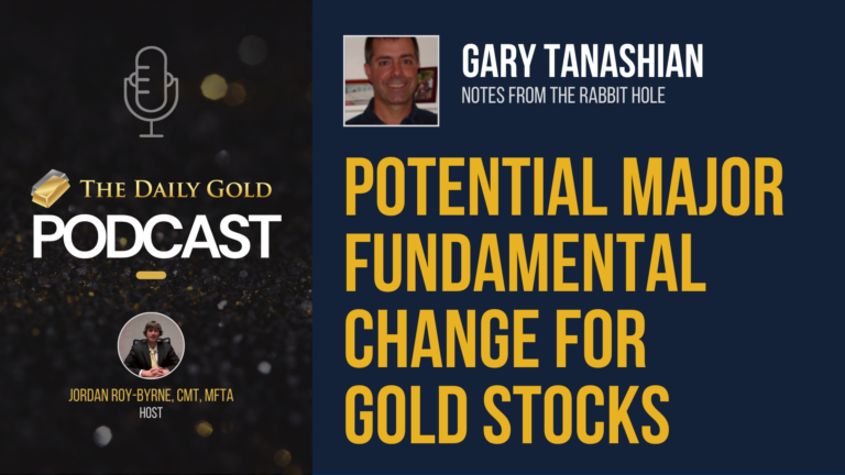 Potential Major Fundamental Change in Gold Stocks