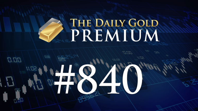 TheDailyGold Premium Update #840