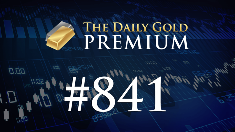 TheDailyGold Premium Update #841