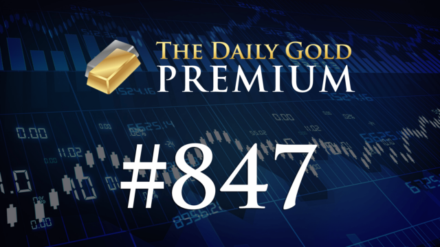 TheDailyGold Premium Update #847
