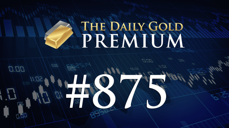 TheDailyGold Premium Update #875