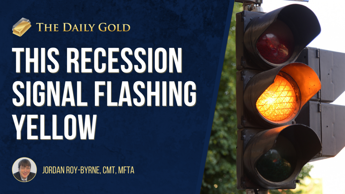 Recession Signal 2024 At Code Yellow The Daily Gold   Video 01162024 1 1200x675 