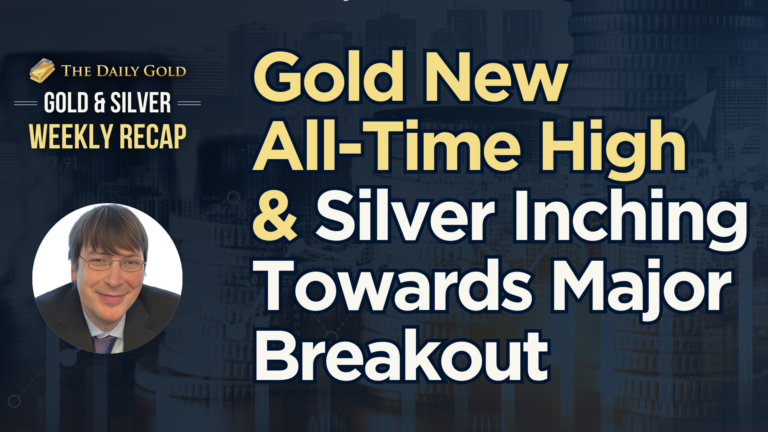 Gold New All-Time High & Silver Inching Towards Major Breakout