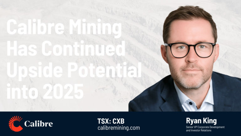 Calibre Mining Has Continued Upside Potential in 2025